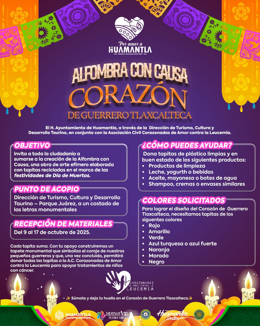 HUAMANTLA INVITA A PARTICIPAR EN LA “ALFOMBRA CON CAUSA: CORAZÓN DE GUERRERO TLAXCALTECA”
