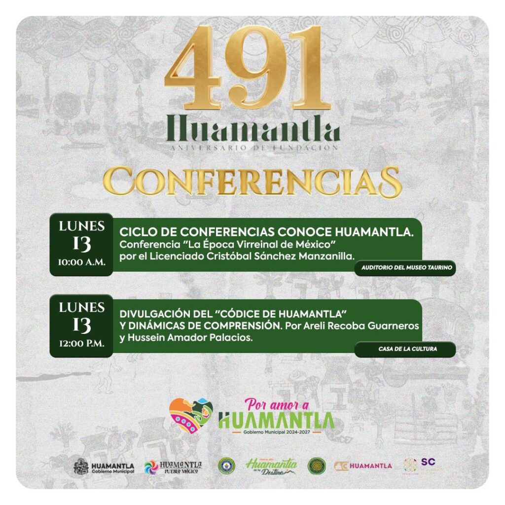 HUAMANTLA FESTEJA 491 AÑOS DE HISTORIA CON CONFERENCIAS, CINE Y ACTIVIDADES CULTURALES QUE CELEBRAN SU IDENTIDAD
