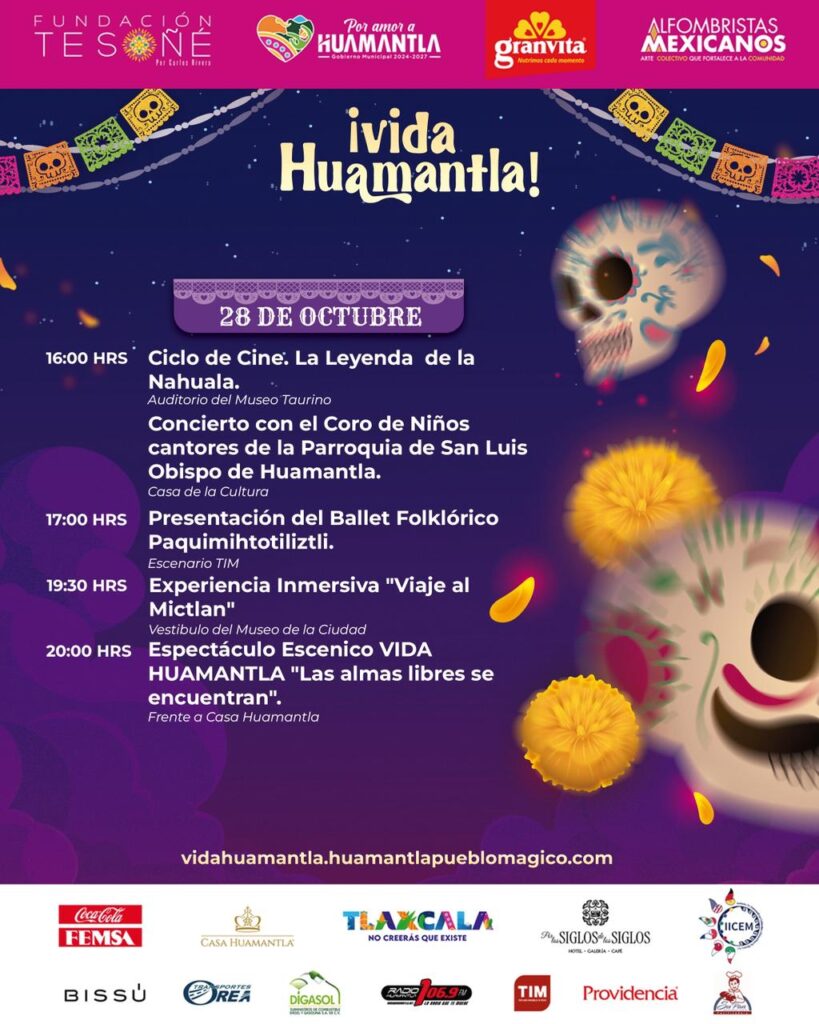 CONTINÚA EL FESTIVAL VIDA HUAMANTLA CON ACTIVIDADES CULTURALES PARA ESTE 28 DE OCTUBRE