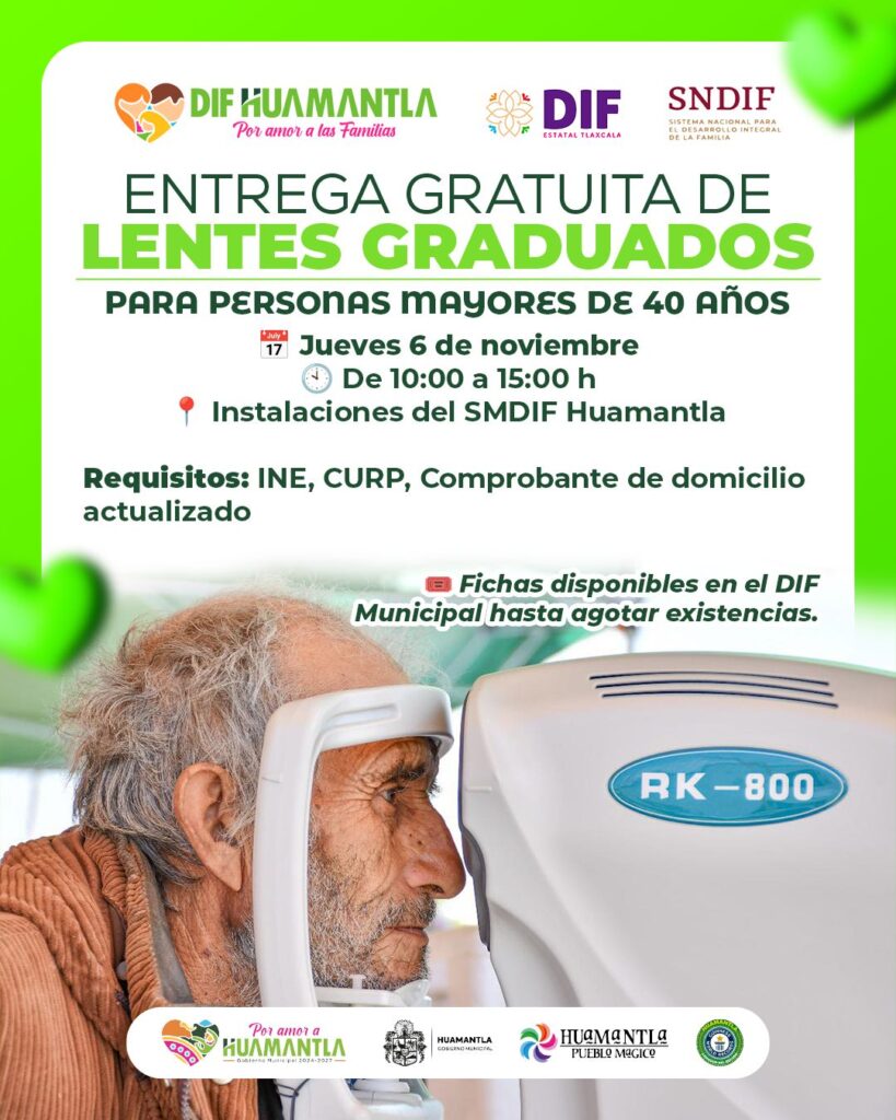 DIF HUAMANTLA REALIZARÁ JORNADA GRATUITA DE LENTES GRADUADOS PARA PERSONAS MAYORES DE 40 AÑOS