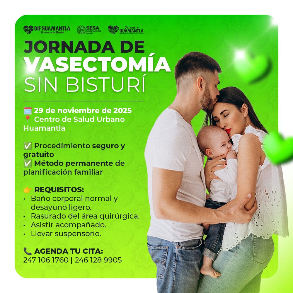 INVITAN GOBIERNO MUNICIPAL DE HUAMANTLA Y SESA A JORNADA GRATUITA DE VASECTOMÍA SIN BISTURÍ