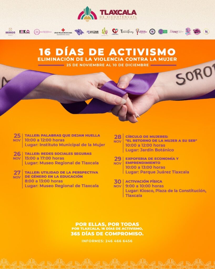 GOBIERNO MUNICIPAL DE TLAXCALA INVITA A LAS ACTIVIDADES POR LOS 16 DÍAS DE ACTIVISMO CONTRA LA VIOLENCIA DE GÉNERO
