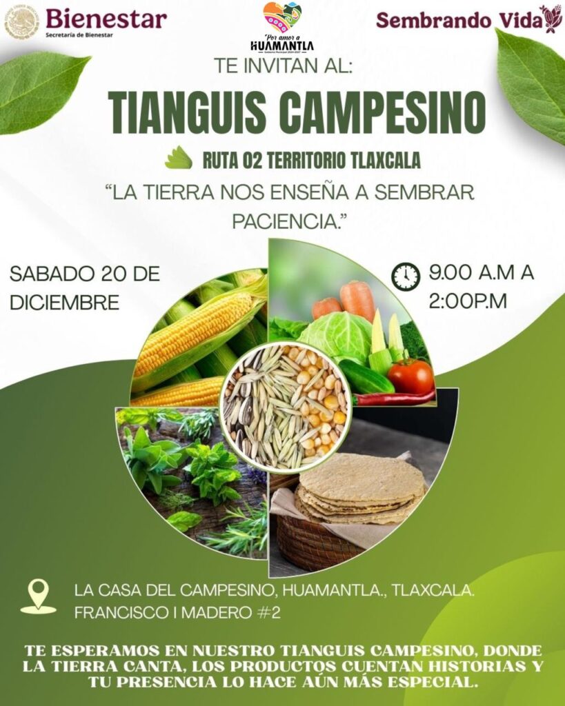 INVITAN AL TIANGUIS DEL CAMPESINO EN HUAMANTLA, UN ESPACIO PARA FORTALECER EL CONSUMO LOCAL