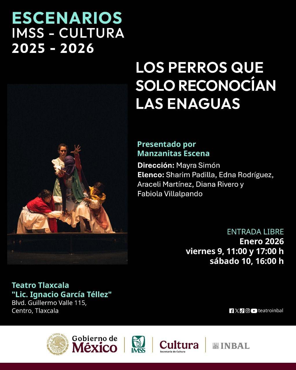 MEMORIA DE MUJERES RURALES TOMA EL ESCENARIO EN TLAXCALA CON LA OBRA “LOS PERROS QUE SOLO RECONOCÍAN LAS ENAGUAS”