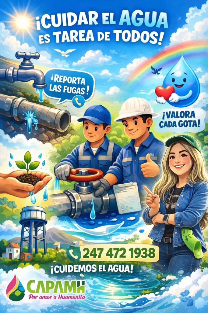 LLAMA CAPAMH A FORTALECER LA CULTURA DEL CUIDADO DEL AGUA EN HUAMANTLA