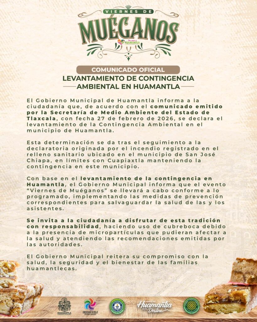 COMUNICADO OFICIAL – LEVANTAMIENTO DE CONTINGENCIA AMBIENTAL EN HUAMANTLA