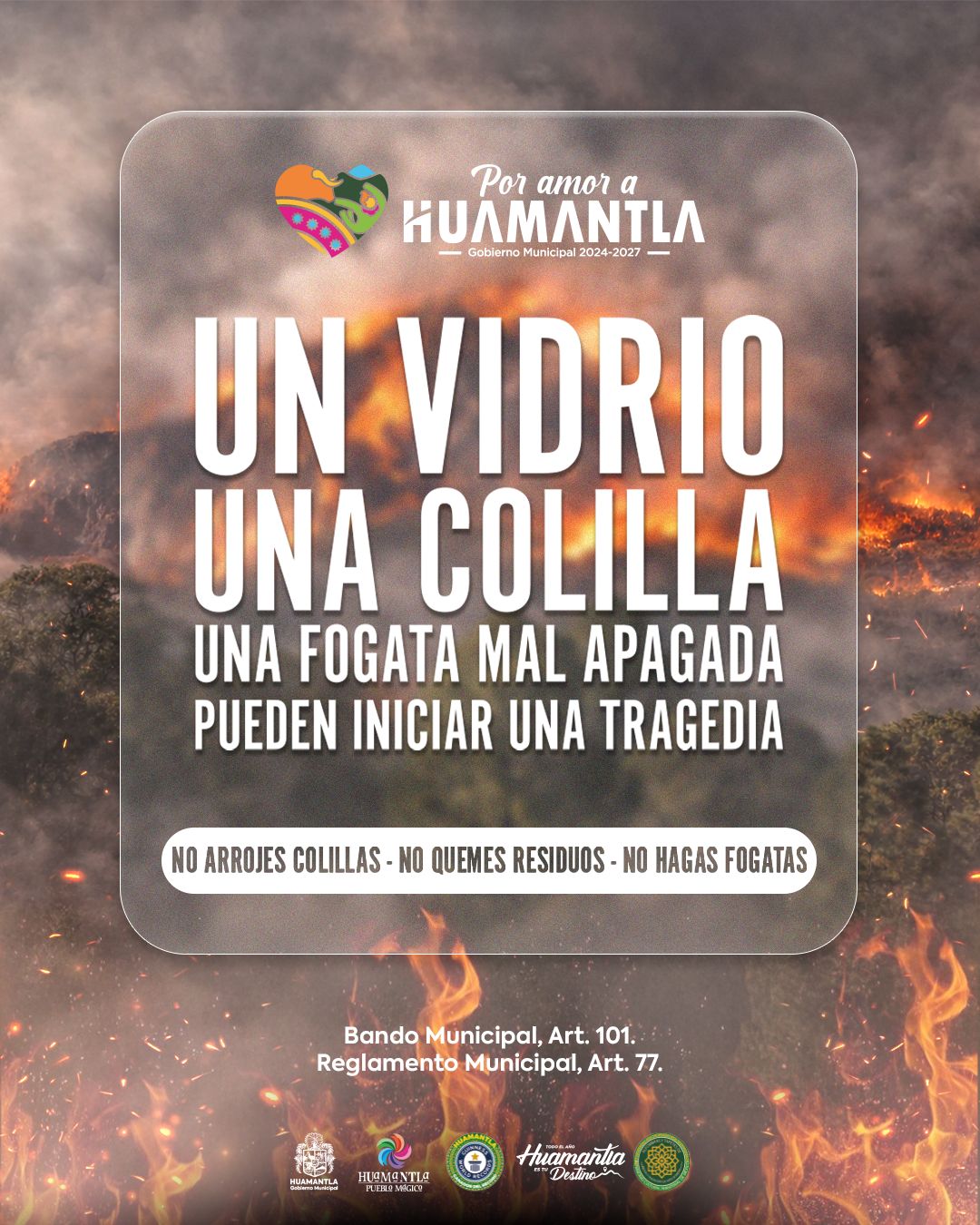CAMPAÑA DE PREVENCIÓN DE INCENDIOS EN HUAMANTLA