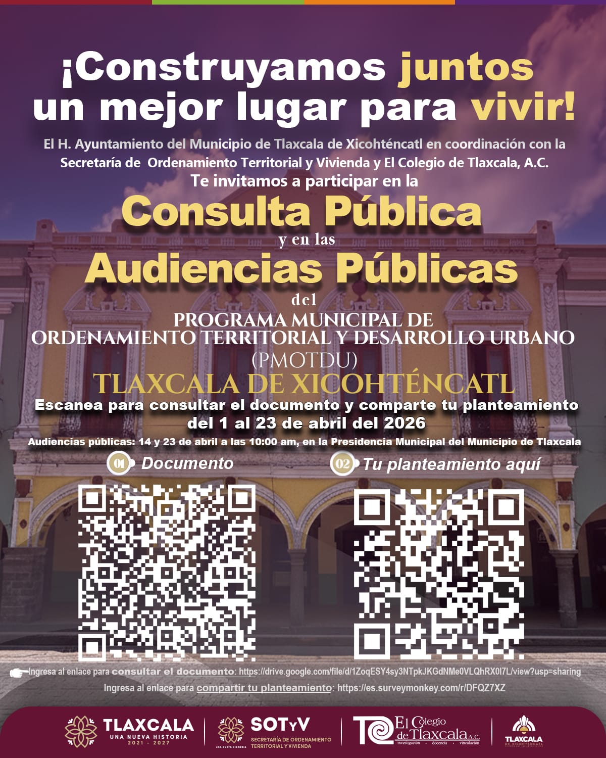 INVITA AYUNTAMIENTO DE TLAXCALA A PARTICIPAR EN LA CONSULTA PÚBLICA DEL PROGRAMA MUNICIPAL DE ORDENAMIENTO TERRITORIAL