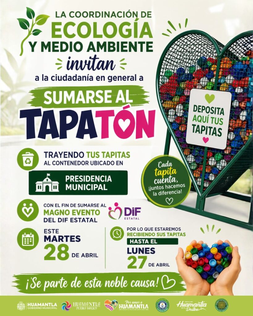 HUAMANTLA SE SUMA AL “TAPATÓN TLAXCALA 2026” CON CAMPAÑA DE RECOLECCIÓN DE TAPITAS