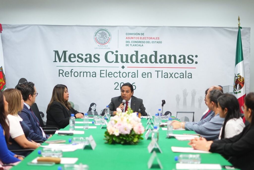 TLAXCALA ABRE EL DIÁLOGO RUMBO A UNA NUEVA REFORMA ELECTORAL
