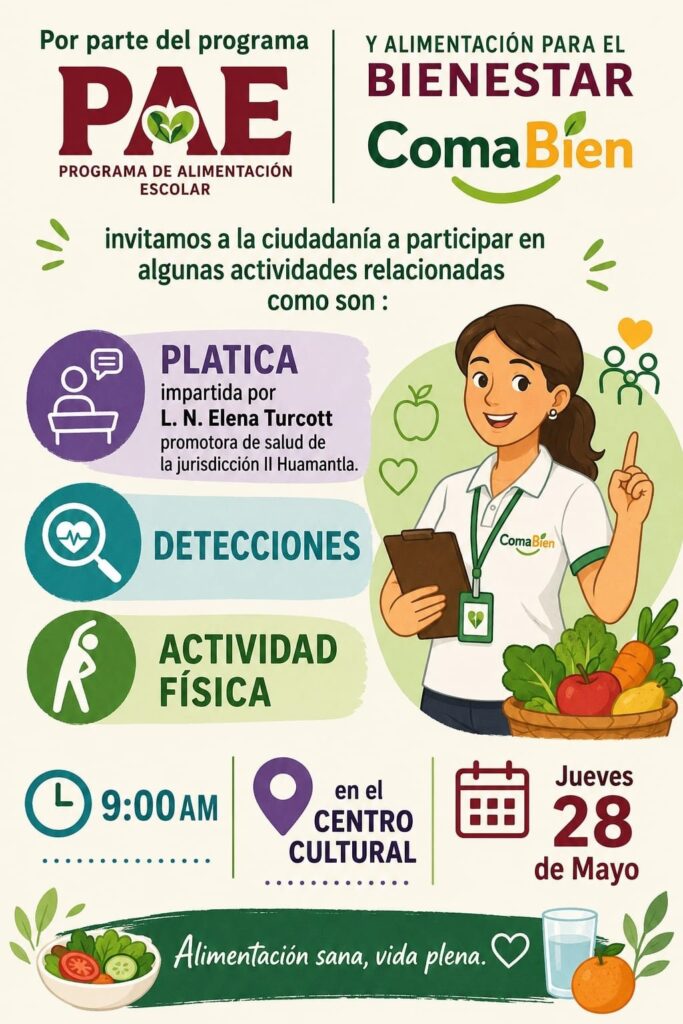 INVITACIÓN PARA EL PROGRAMA ALIMENTACIÓN ESCOLAR Y PARA EL BIENESTAR “COME BIEN”