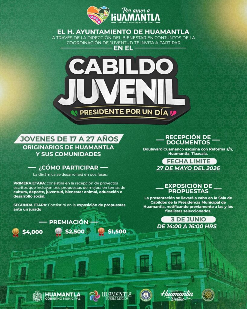 GOBIERNO MUNICIPAL DE HUAMANTLA LANZA “PRESIDENTE POR UN DÍA”, EJERCICIO QUE LLEVARÁ PROPUESTAS JUVENILES AL CABILDO