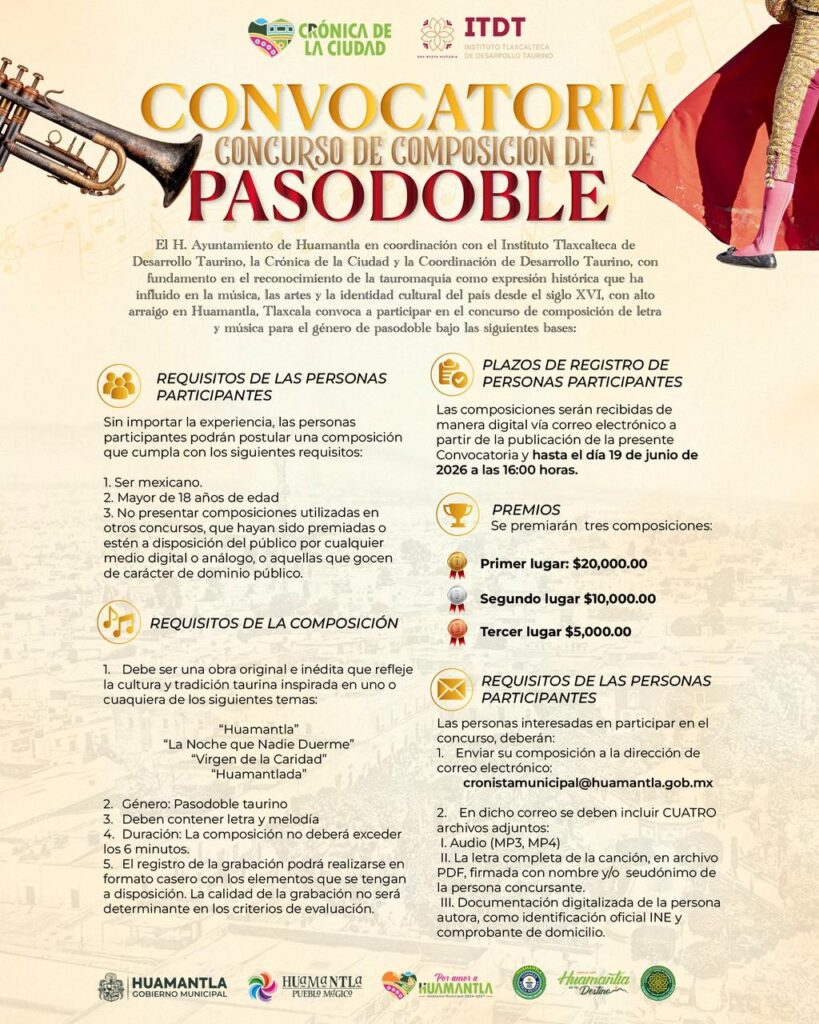HUAMANTLA INVITA A PARTICIPAR EN EL CONCURSO DE COMPOSICIÓN DE PASODOBLE