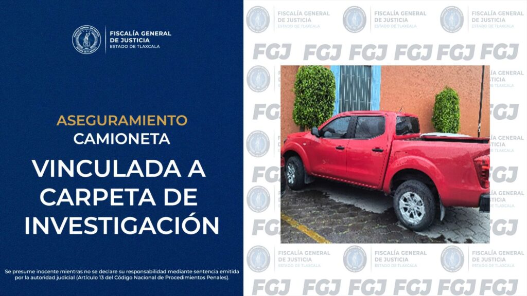 ASEGURA FGJE CAMIONETA VINCULADA A CARPETA DE INVESTIGACIÓN
