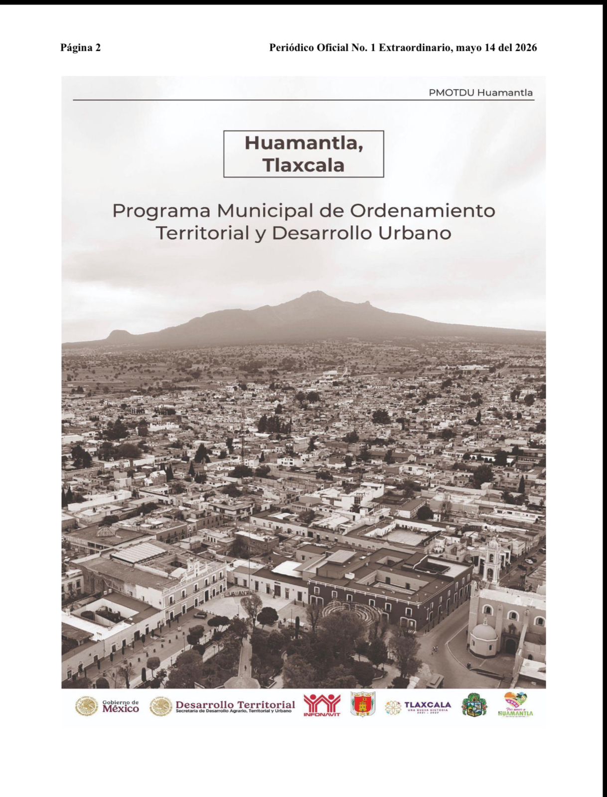 HUAMANTLA FORTALECE SU FUTURO CON LA PUBLICACIÓN DEL PROGRAMA MUNICIPAL DE ORDENAMIENTO TERRITORIAL Y DESARROLLO URBANO