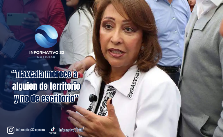 “TLAXCALA MERECE A ALGUIEN DE TERRITORIO Y NO DE ESCRITORIO”: LORENA ABRE LA CARRERA POR LA SUCESIÓN