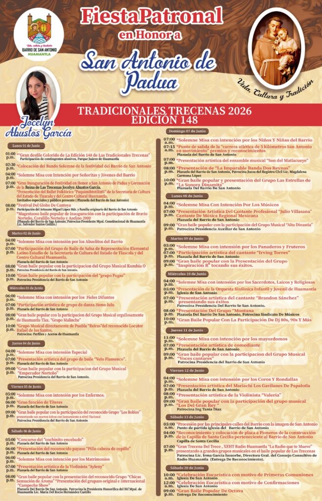 HUAMANTLA CELEBRA CON ORGULLO LA EDICIÓN 148 DE LAS TRADICIONALES TRECENAS DE SAN ANTONIO DE PADUA,