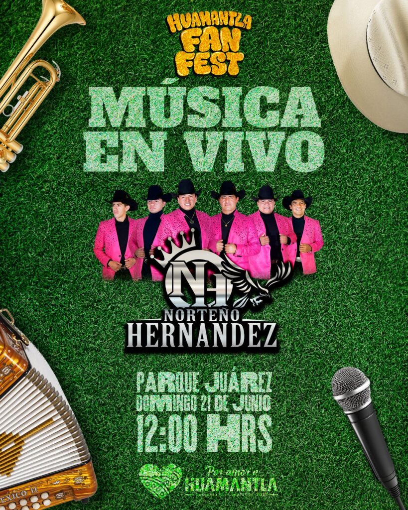 FAN FEST HUAMANTLA celebrará en grande el Día del Padre con actividades para toda la familia