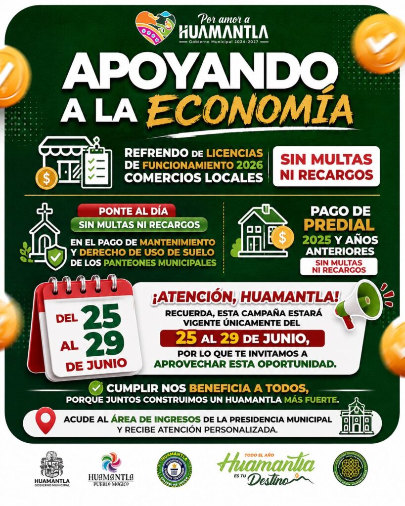 IMPULSA GOBIERNO MUNICIPAL DE HUAMANTLA CAMPAÑA PARA REGULARIZAR ADEUDOS MUNICIPALES SIN MULTAS NI RECARGOS