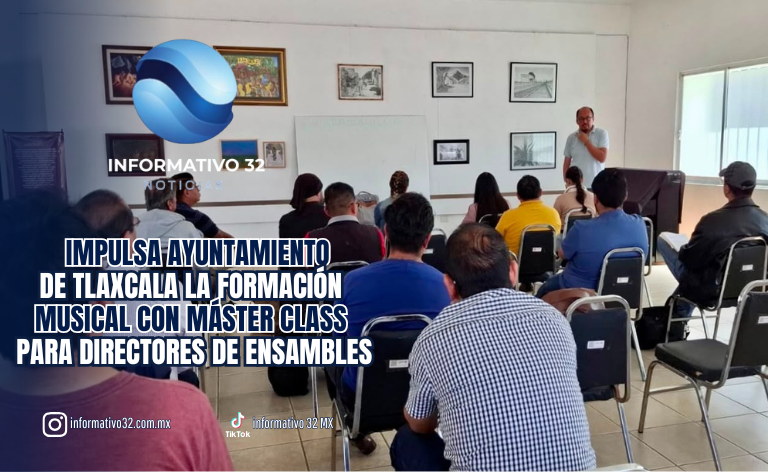 IMPULSA AYUNTAMIENTO DE TLAXCALA LA FORMACIÓN MUSICAL CON MÁSTER CLASS PARA DIRECTORES DE ENSAMBLES