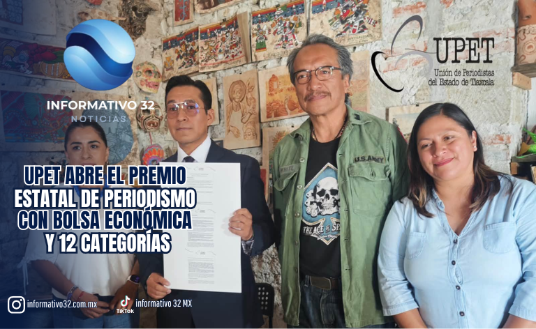 ¡YA SALIÓ LA CONVOCATORIA! UPET ABRE EL PREMIO ESTATAL DE PERIODISMO 2026 CON BOLSA ECONÓMICA Y 12 CATEGORÍAS