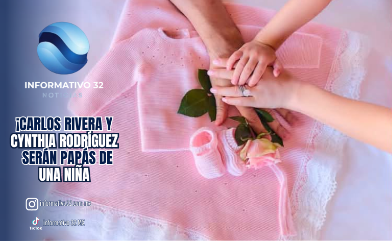 ¡CARLOS RIVERA Y CYNTHIA RODRÍGUEZ SERÁN PAPÁS DE UNA NIÑA! EL CANTANTE TLAXCALTECA ANUNCIA LA LLEGADA DE MARÍA
