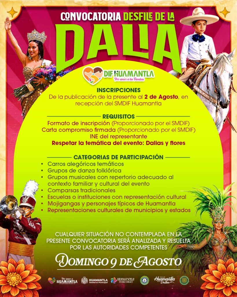 HUAMANTLA CONVOCA A PARTICIPAR EN EL GRAN DESFILE DE LA DALIA 2026