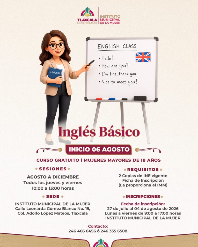 ABRE AYUNTAMIENTO DE TLAXCALA NUEVAS OPORTUNIDADES PARA LAS MUJERES CON CURSO DE INGLÉS