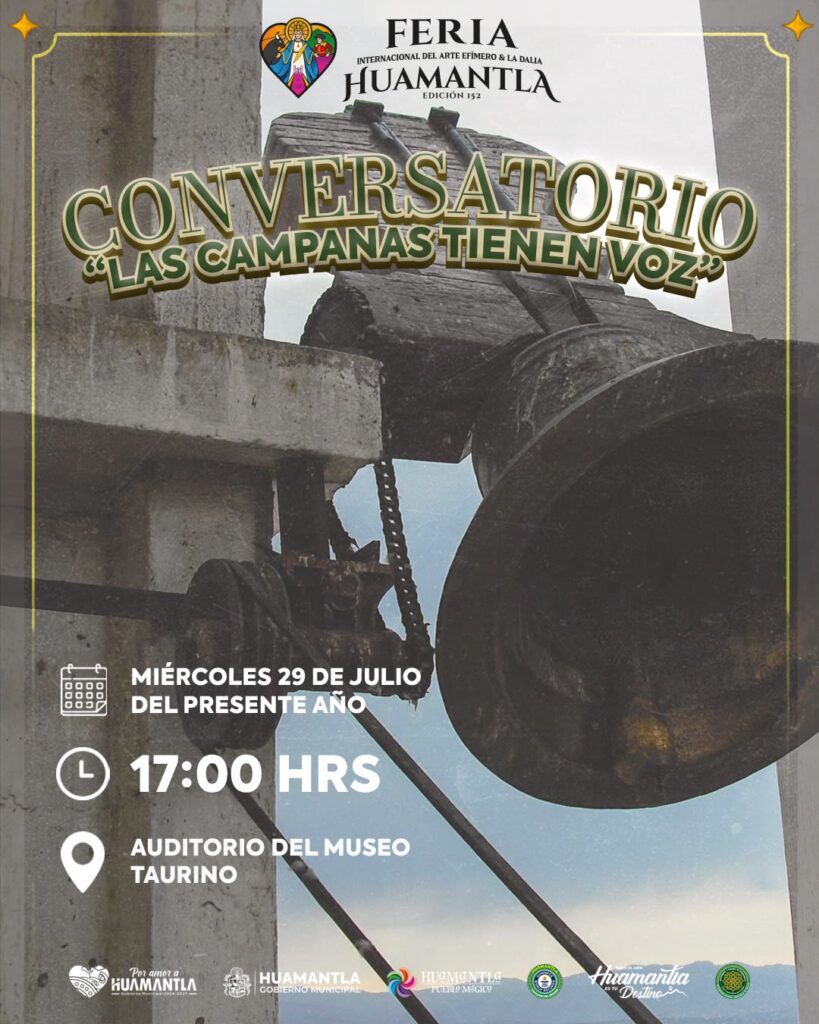 HUAMANTLA FORTALECE SU IDENTIDAD CULTURAL CON EL CONVERSATORIO “LAS CAMPANAS TIENEN VOZ”