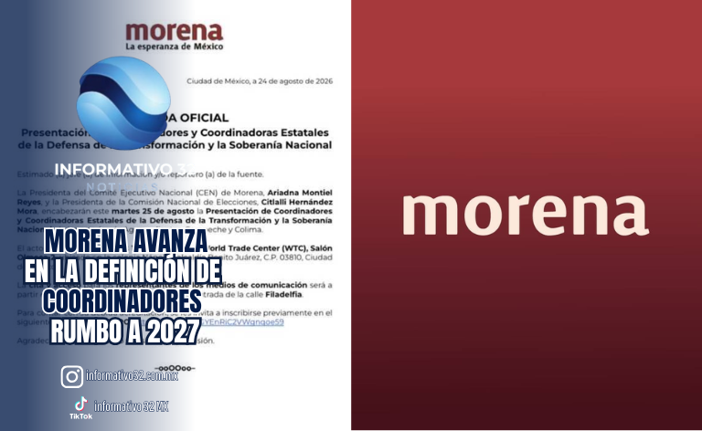 MORENA AVANZA EN LA DEFINICIÓN DE COORDINADORES RUMBO A 2027; TLAXCALA SIGUE EN ESPERA