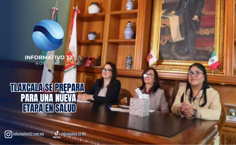 TLAXCALA SE PREPARA PARA UNA NUEVA ETAPA EN SALUD: LLEGARÁN CONSULTORIOS, FARMACIAS Y ATENCIÓN DIGITAL