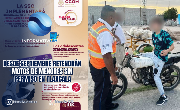 ¡OJO PADRES! DESDE SEPTIEMBRE RETENDRÁN MOTOS DE MENORES SIN PERMISO EN TLAXCALA