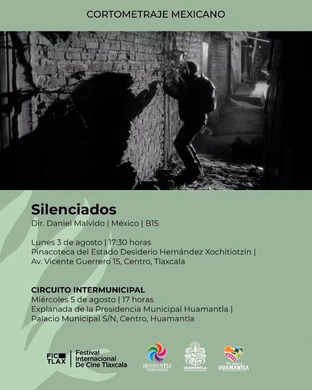HUAMANTLA INVITA A DISFRUTAR DEL TERCER DÍA DEL FESTIVAL INTERNACIONAL DE CINE TLAXCALA