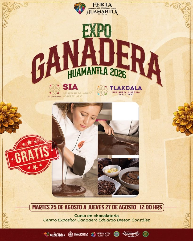FERIA HUAMANTLA 2026 IMPULSA LA CAPACITACIÓN EN CHOCOLATERÍA