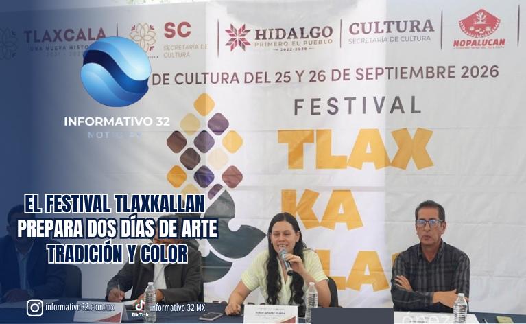 DE HIDALGO A TLAXCALA: EL FESTIVAL TLAXKALLAN PREPARA DOS DÍAS DE ARTE, TRADICIÓN Y COLOR