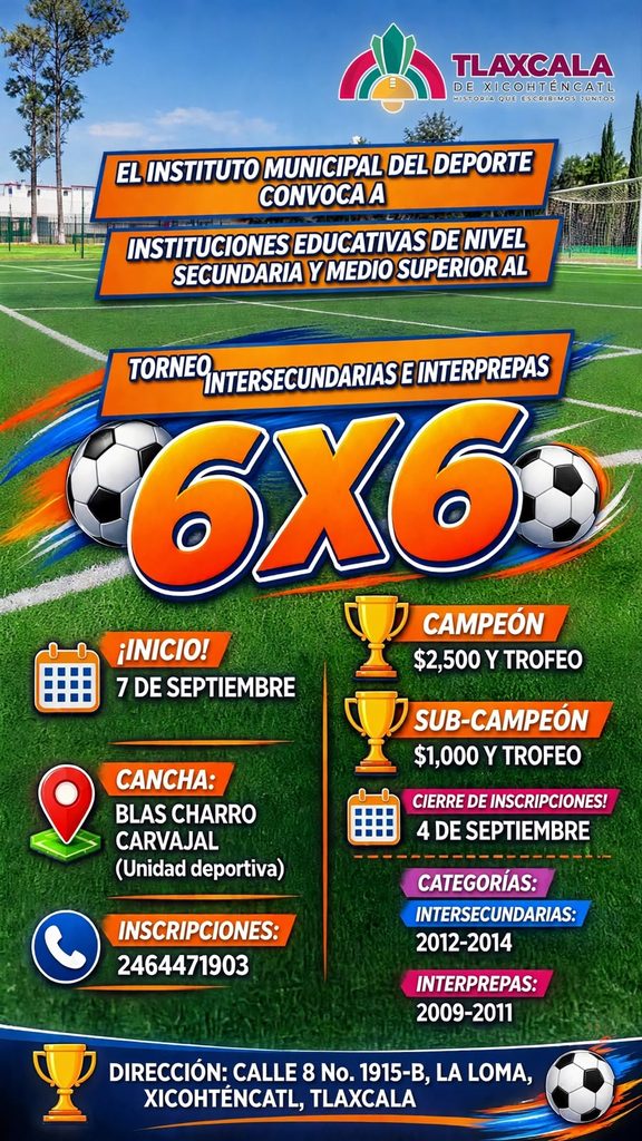 CONVOCA AYUNTAMIENTO DE TLAXCALA A SECUNDARIAS Y PREPARATORIAS A PARTICIPAR EN NUEVO TORNEO 6X6