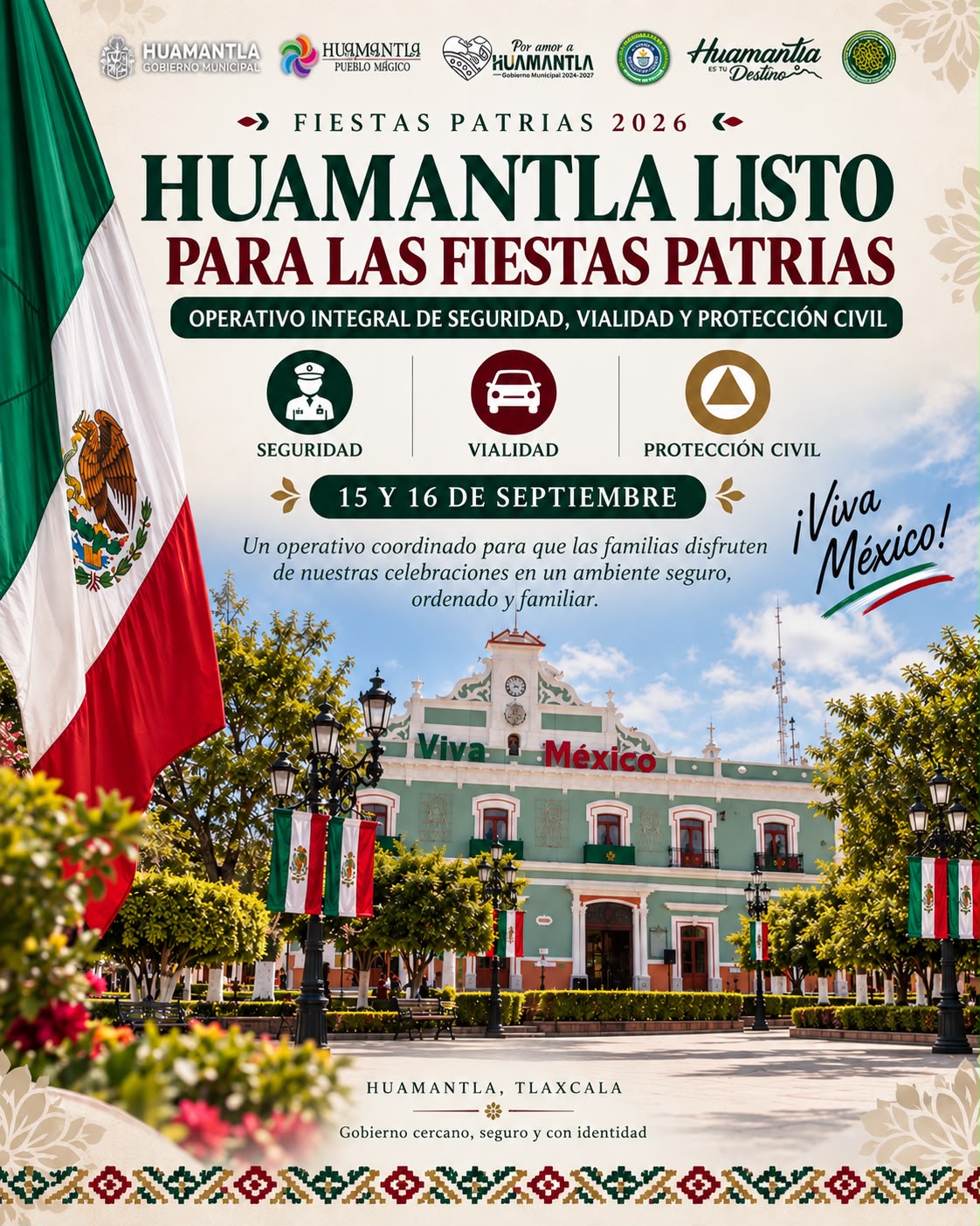 HUAMANTLA LISTO PARA LAS FIESTAS PATRIAS CON OPERATIVO INTEGRAL DE SEGURIDAD