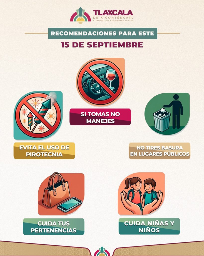 AYUNTAMIENTO DE TLAXCALA LLAMA A CELEBRAR LAS FIESTAS PATRIAS CON RESPONSABILIDAD