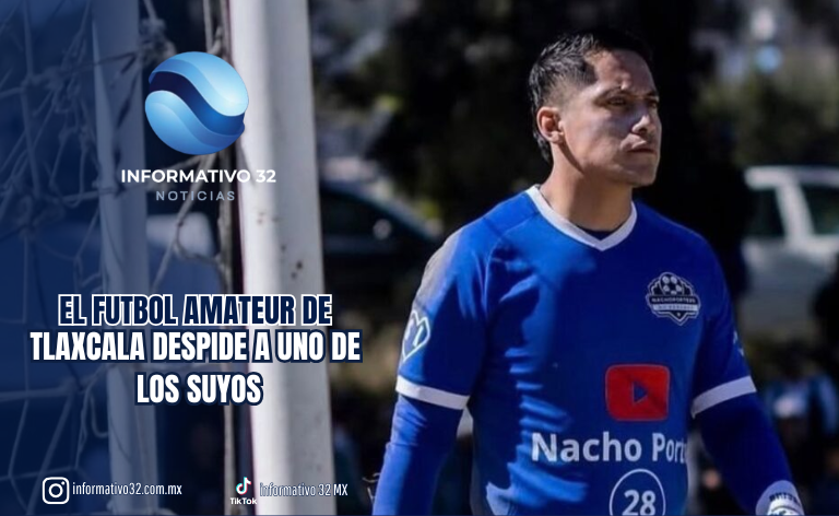 EL ÚLTIMO PARTIDO DE NACHO PORTE: EL FUTBOL AMATEUR DE TLAXCALA DESPIDE A UNO DE LOS SUYOS