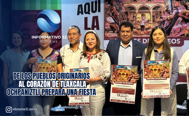 DE LOS PUEBLOS ORIGINARIOS AL CORAZÓN DE TLAXCALA: OCHPANIZTLI PREPARA UNA FIESTA LLENA DE TRADICIÓN