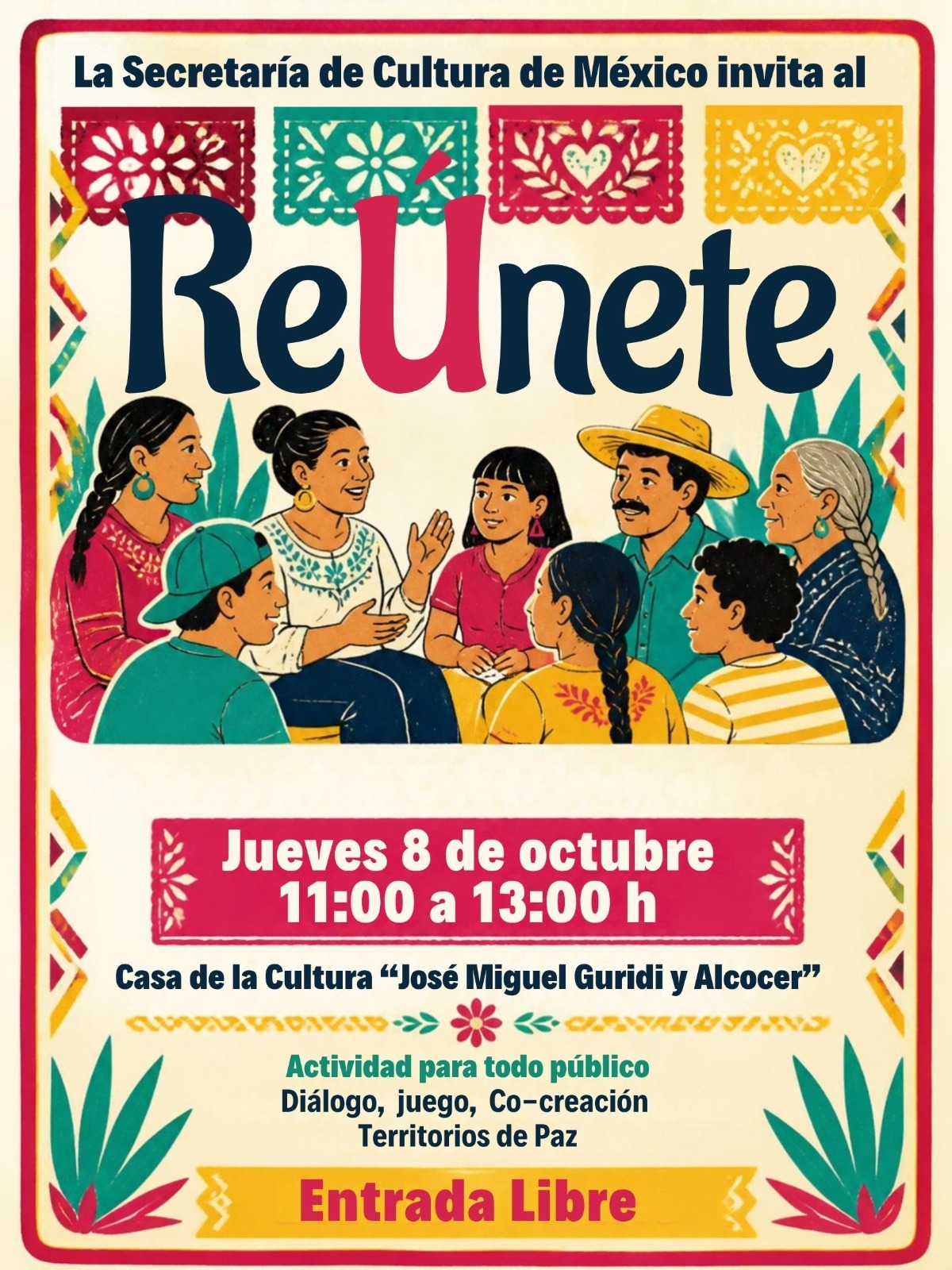 ESTE JUEVES 8 DE OCTUBRE INICIA “REÚNETE” EN LA CASA DE LA CULTURA DE LA CAPITAL CON ACTIVIDADES GRATUITAS