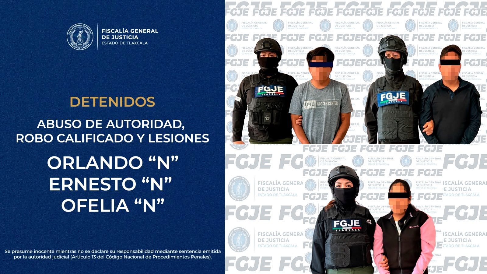 FGJE APREHENDE A TRES PERSONAS POR ROBO CALIFICADO, ABUSO DE AUTORIDAD Y LESIONES.