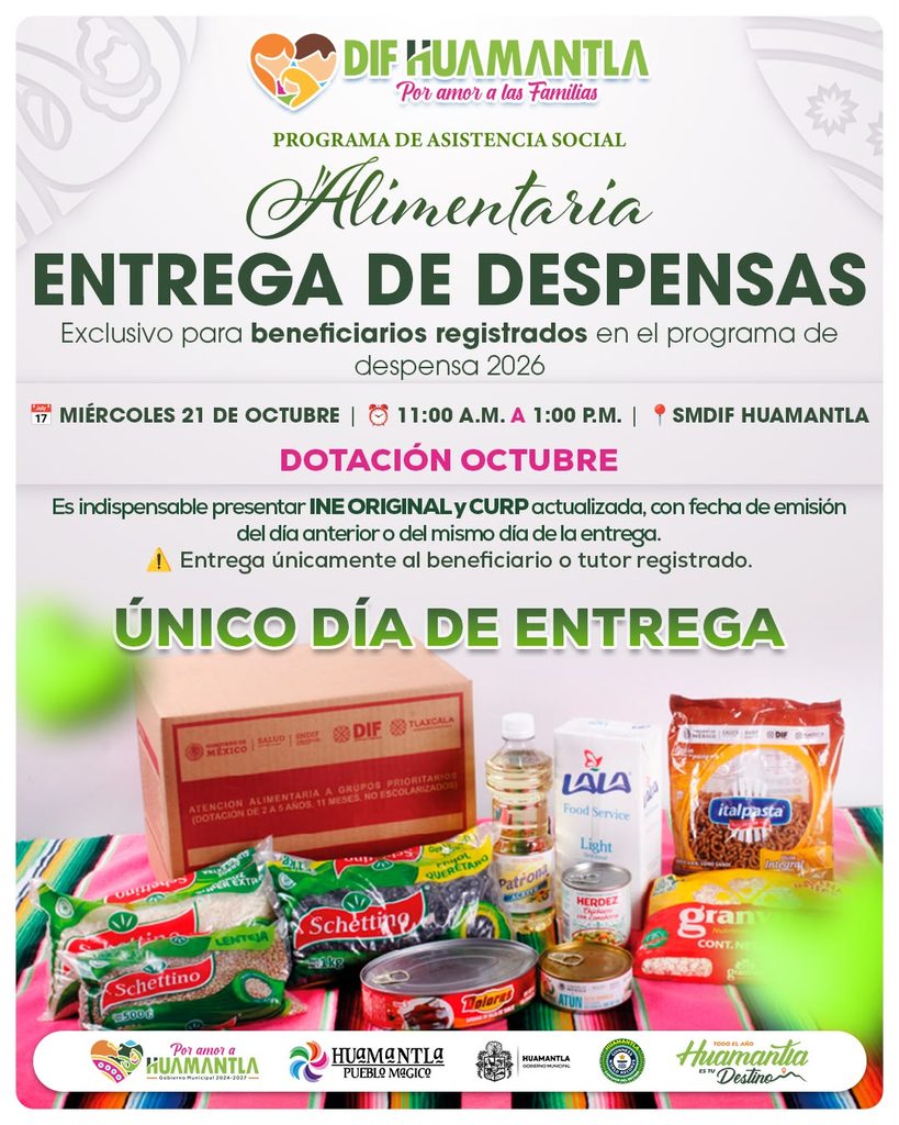 SMDIF HUAMANTLA ANUNCIA ENTREGA DE APOYOS ALIMENTARIOS CORRESPONDIENTES AL MES DE OCTUBRE